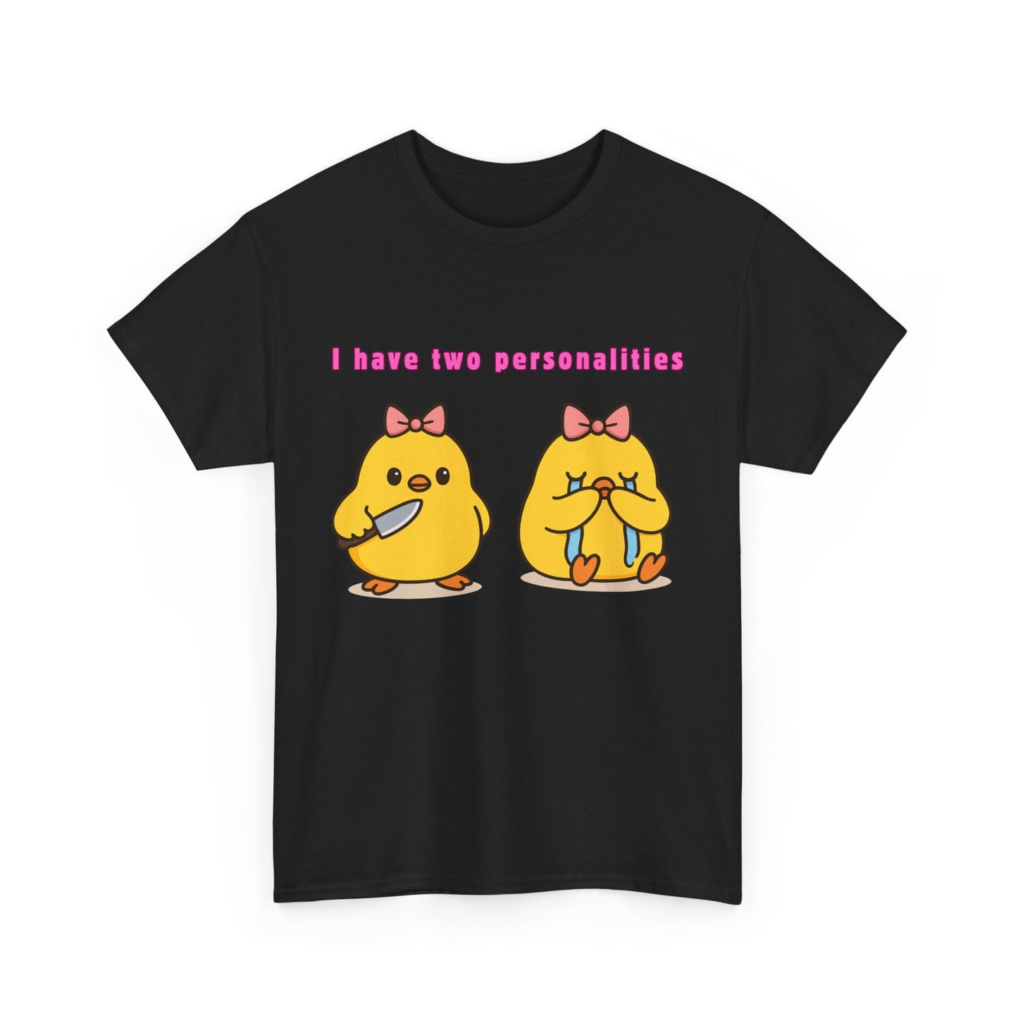 'I have Two Personalities' -Tee